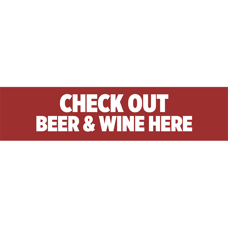 Sales Counter Insert - Check Out Beer & Wine Here